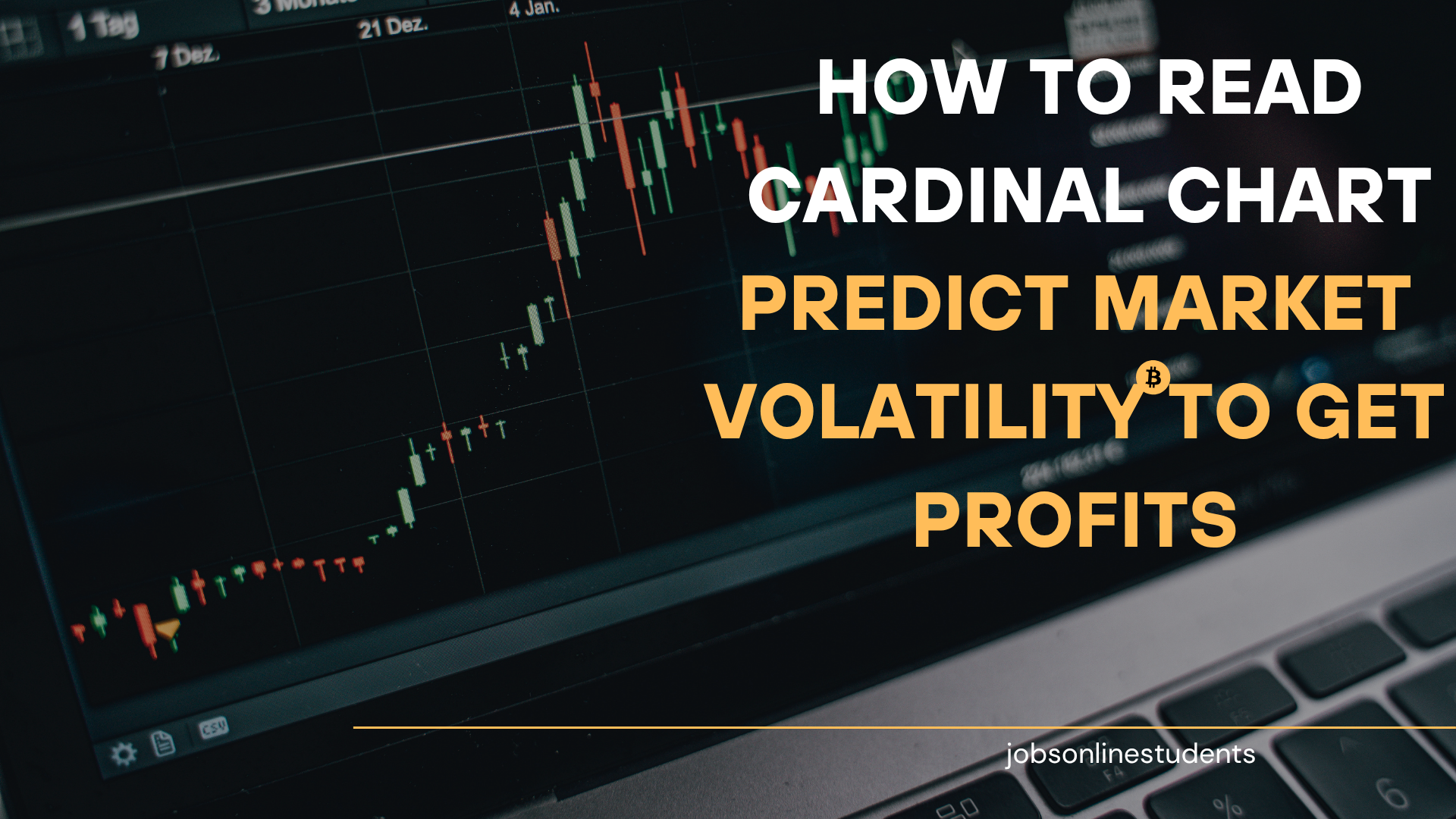 How to read Cardinal Chart and predict Market Volatility to get profits